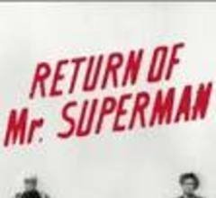 Return of Mr. Superman (Mr. Superman ki Wapsi)
